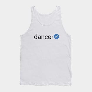 Verified Dancer (Black Text) Tank Top